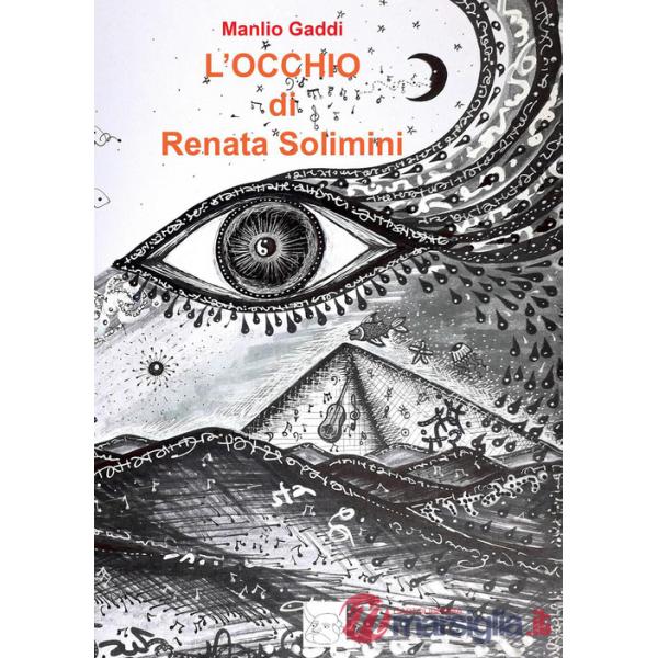 Occhio di Renata Solimini (L')