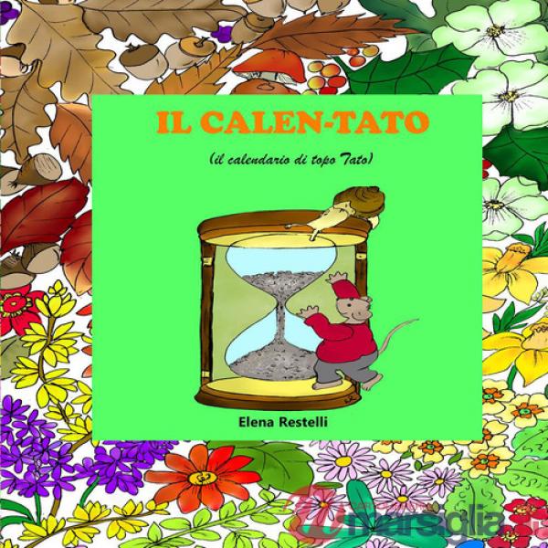 Calen-Tato ( il calendario di topo Tato) (Il)