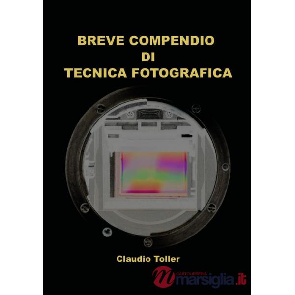 Breve compendio di tecnica fotografica