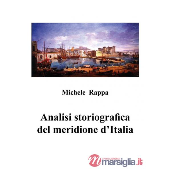 Analisi storiografica del meridione d'Italia