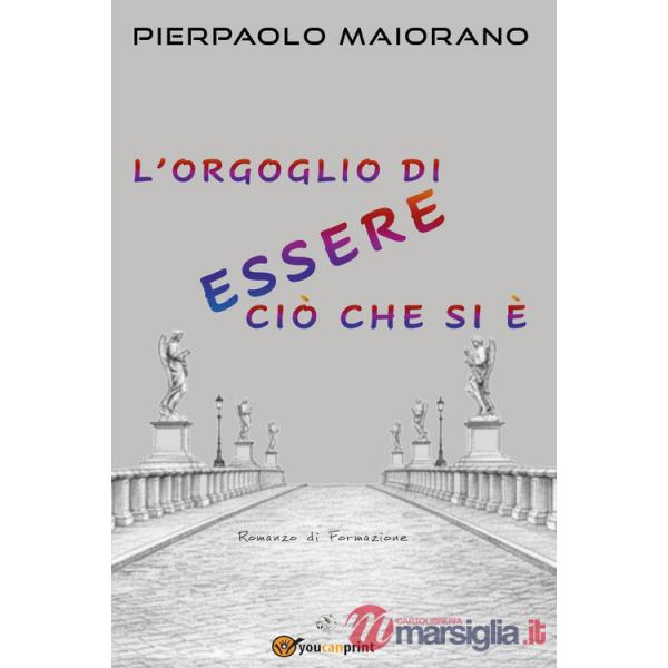 Orgoglio di essere ciò che si è (L')