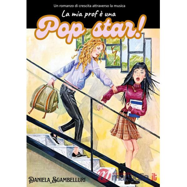 Mia prof è una pop star! (La)