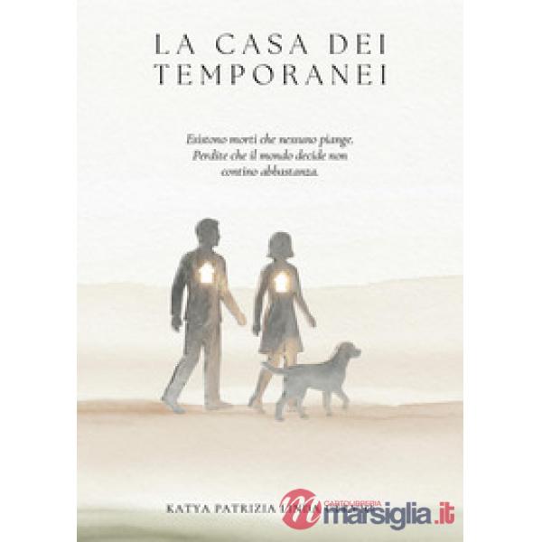 Casa dei temporanei (La)