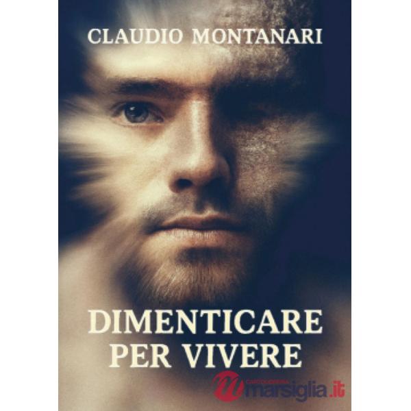 Dimenticare per vivere