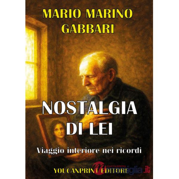 Nostalgia di lei. Viaggio interiore nei ricordi