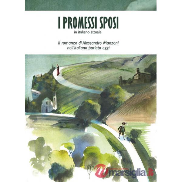 Promessi sposi in italiano attuale (I)