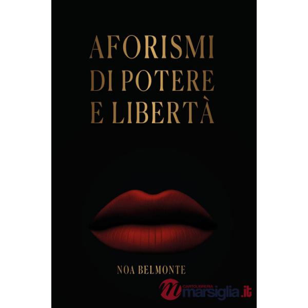 Aforismi di potere e libertà