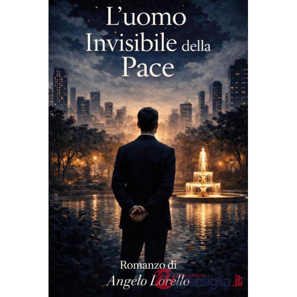 Uomo invisibile della pace (L')