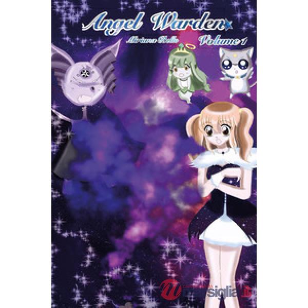 Angel Warden. Vol. 1