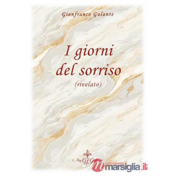 Giorni del sorriso (rivelato) (I)