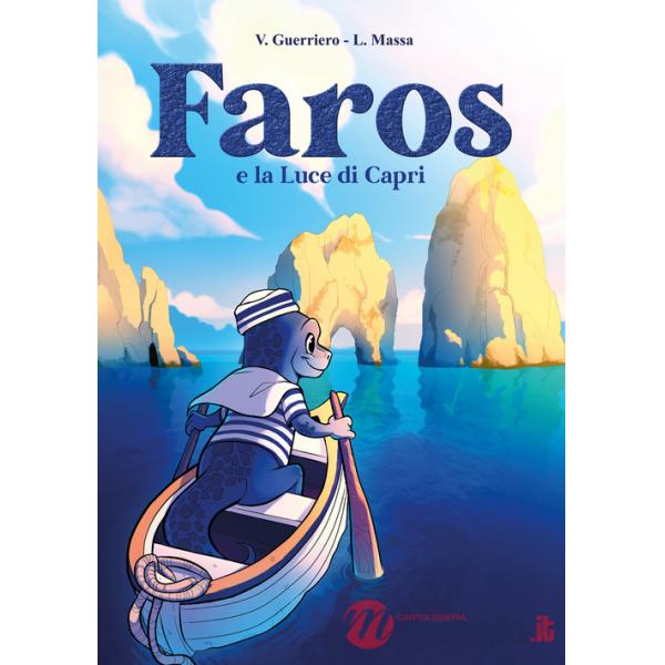 Faros e la luce di Capri