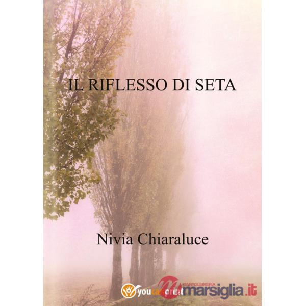 Riflesso di seta (Il)