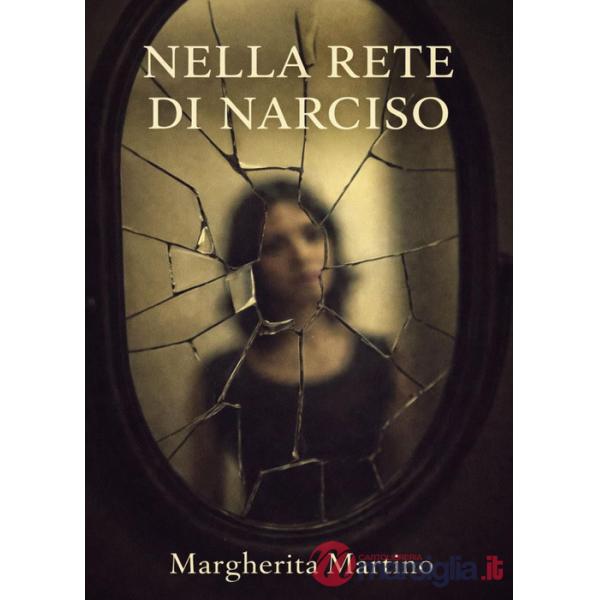 Nella rete di Narciso