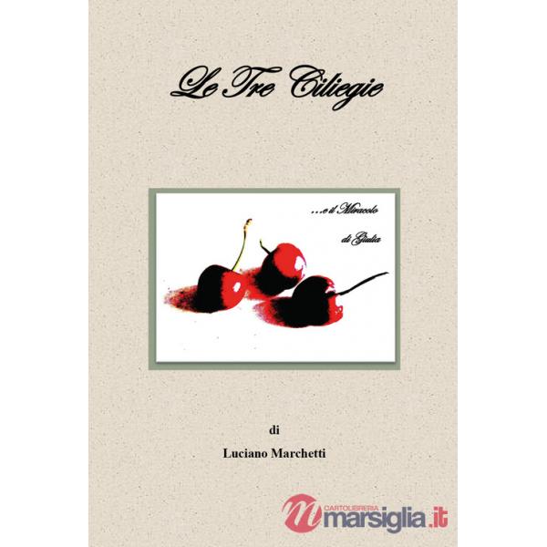 Tre ciliegie (Le)