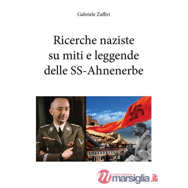 Ricerche naziste su miti e leggende delle SS-Ahnenerbe