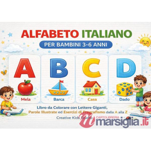 Alfabeto italiano. Libro da colorare con lettere giganti, parole illustrate ed esercizi di pregrafismo dalla A alla Z. Ediz. ill