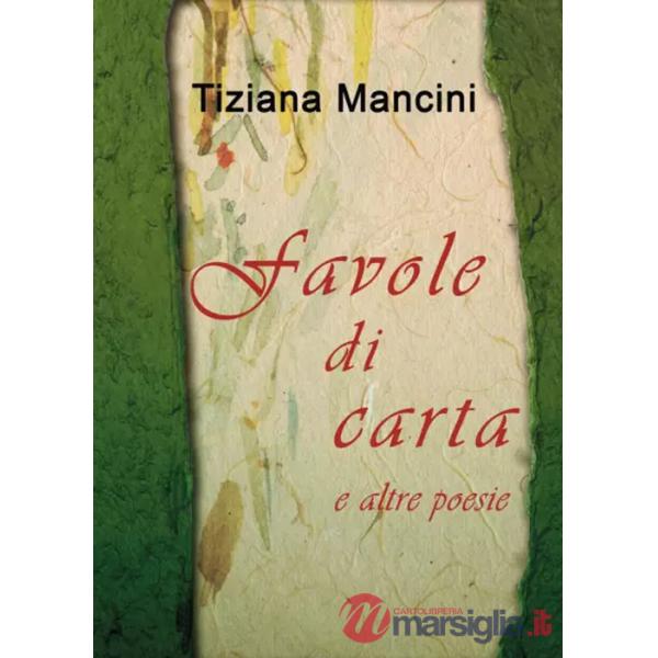 Favole di carta e altre poesie