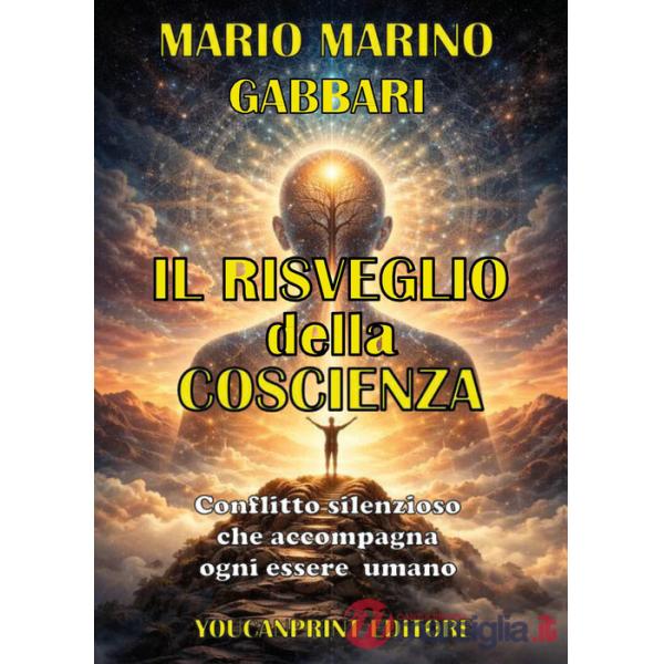 Risveglio della coscienza. Conflitto silenzioso (Il)