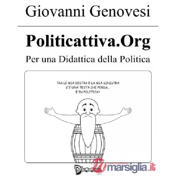 Politicattiva.org. Per una didattica della politica