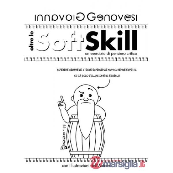 Oltre le soft skill. Un esercizio di pensiero critico