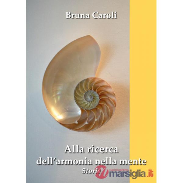 Alla ricerca dell'armonia nella mente