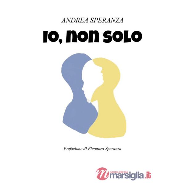 Io, non solo