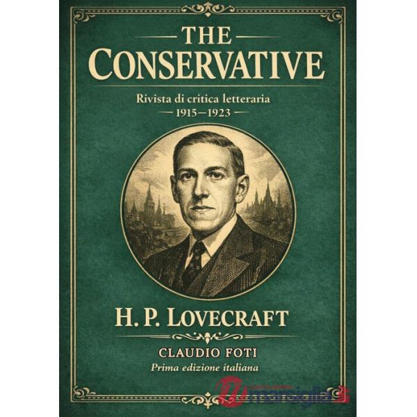 Conservative di H.P. Lovecraft (The)