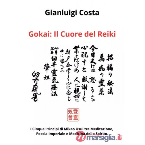 Gokai. Il cuore del reiki