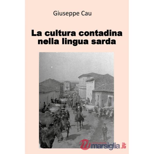 Cultura contadina nella lingua sarda (La)