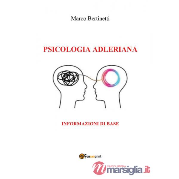 Psicologia adleriana. Informazioni di base