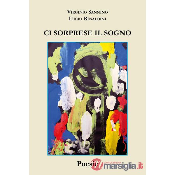 Ci sorprese il sogno