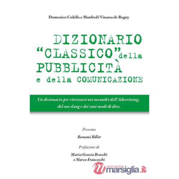 Dizionario classico della pubblicità e della comunicazione