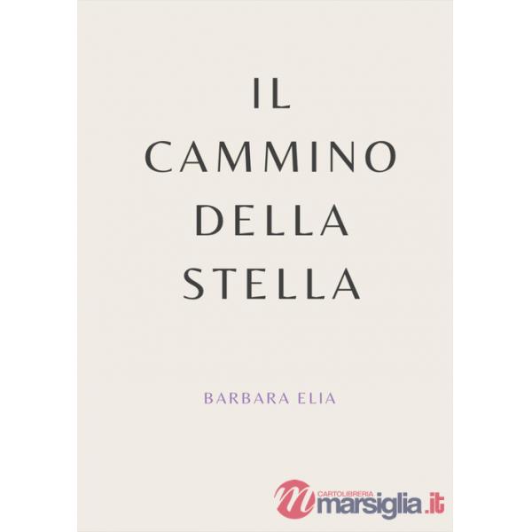 Cammino della stella (Il)