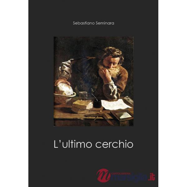 Ultimo cerchio (L')