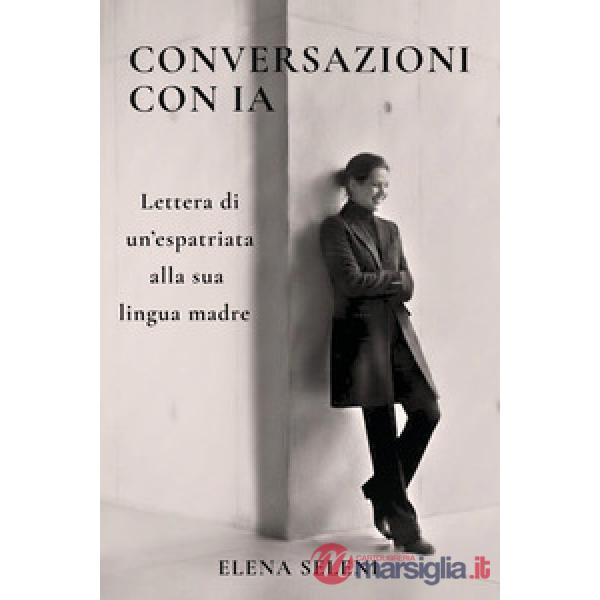 Conversazioni con IA. Lettera di un'espatriata alla sua lingua madre