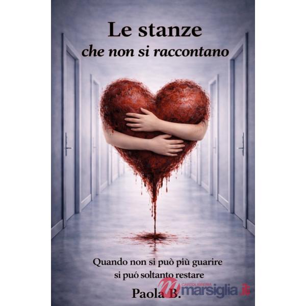 Stanze che non si raccontano (Le)