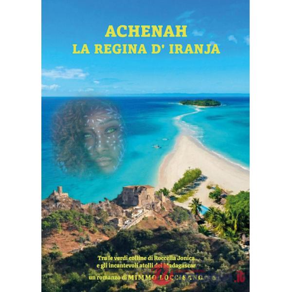 Achenah la regina d'Iranja