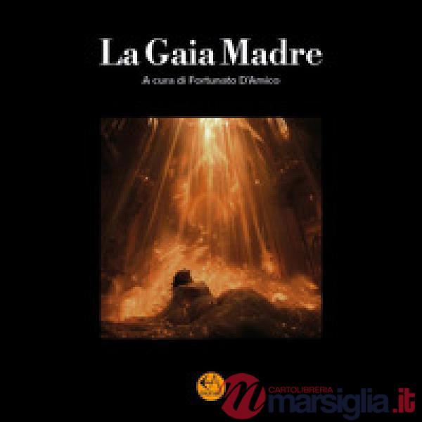 Gaia madre (La)