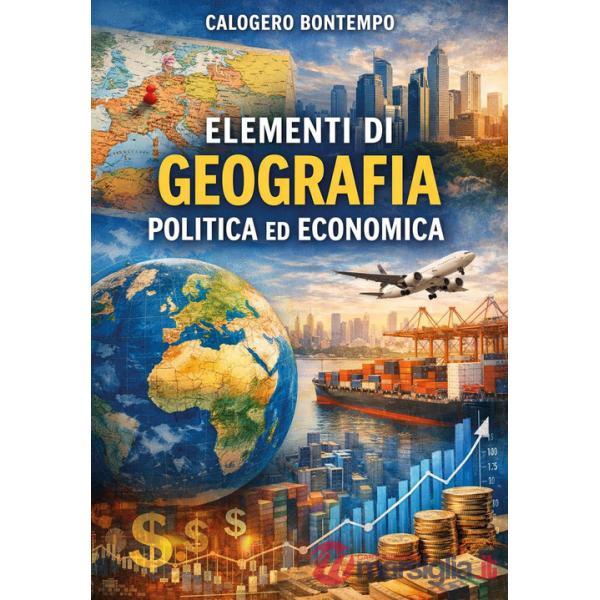 Elementi di geografia politica ed economica