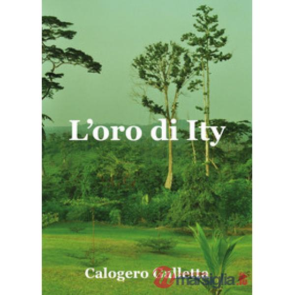 Oro di Ity (L')