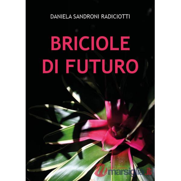 Briciole di futuro