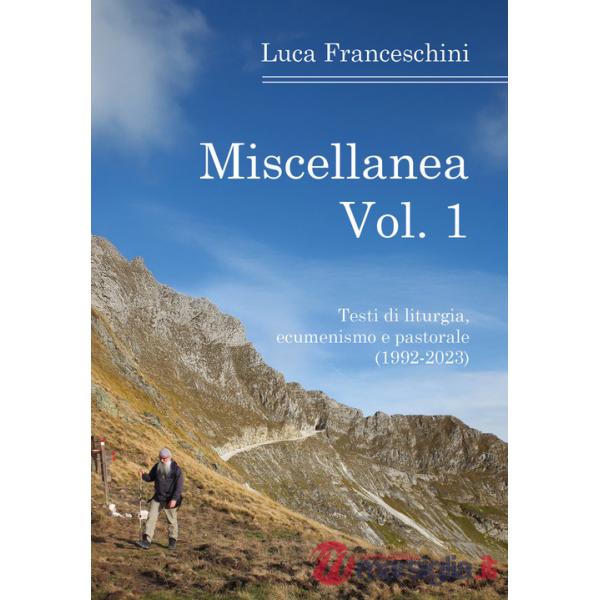 Miscellanea. Vol. 1