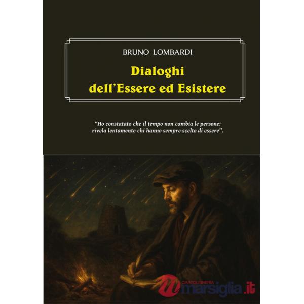 Dialoghi dell'essere ed esistere
