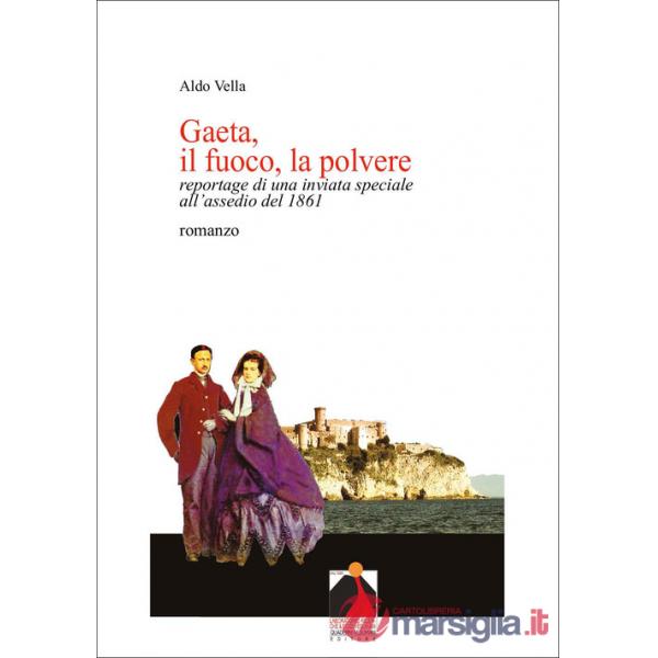 Gaeta, il fuoco, la polvere