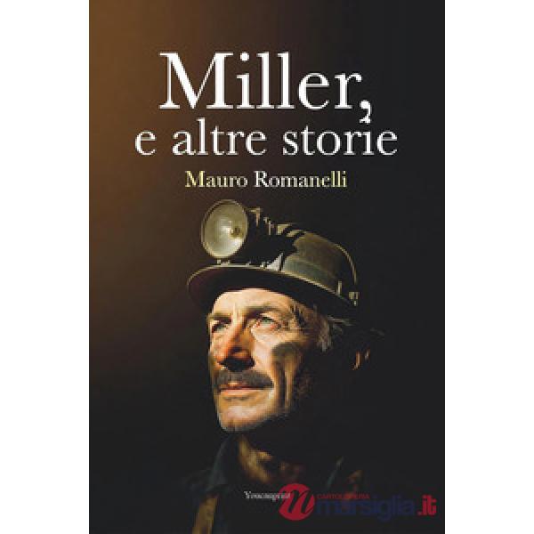 Miller, e altre storie