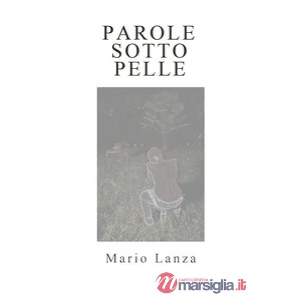 Parole sotto pelle