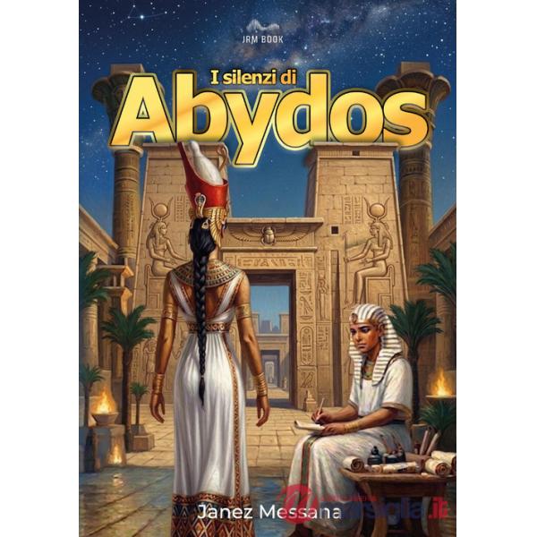 Silenzi di Abydos (I)
