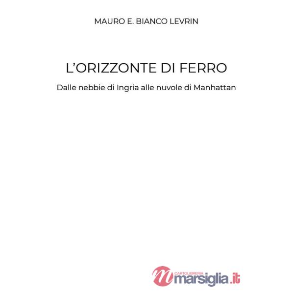 Orizzonte di ferro (L')