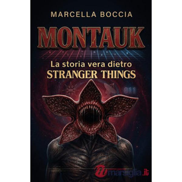Montauk. La storia vera dietro Stranger Things