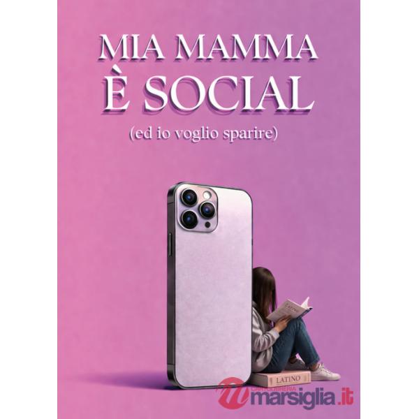 Mia mamma è social (e io voglio sparire)